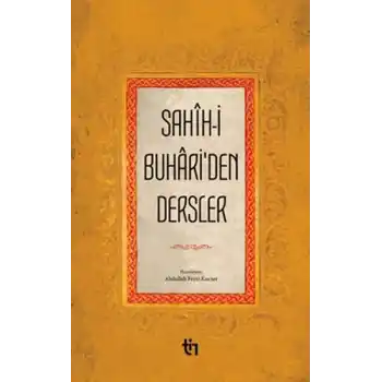 Sahih-İ Buhariden Dersler