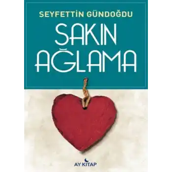 Sakın Ağlama