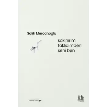 Sakınırım Taklidimden Seni Ben