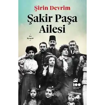 Şakir Paşa Ailesi