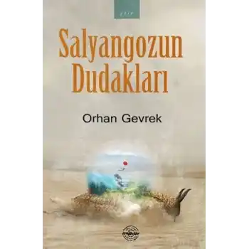 Salyangozun Dudakları
