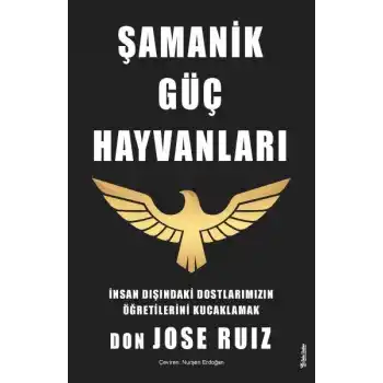 Şamanik Güç Hayvanları