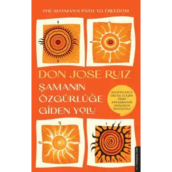 Şamanın Özgürlüğe Giden Yolu