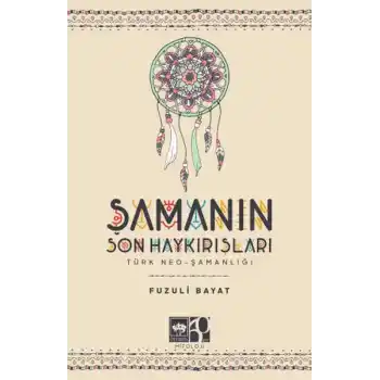 Şamanın Son Haykırışı