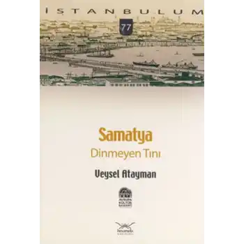 Samatya Dinmeyen Tını-77