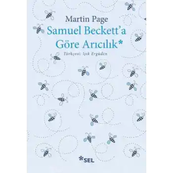 Samuel Becketta Göre Arıcılık