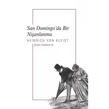 San Domingo’Da Bir Nişanlanma