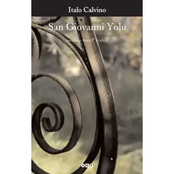 San Giovanni Yolu - Modern Klasikler
