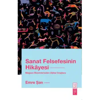 Sanat Felsefesinin Hikâyesi