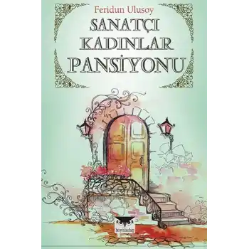Sanatçı Kadınlar Pansiyonu