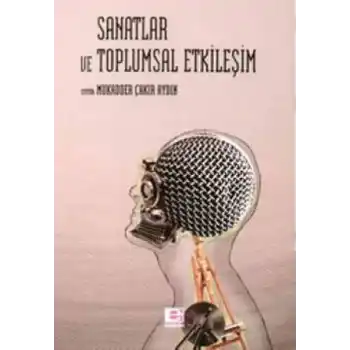 Sanatlar ve Toplumsal Etkileşim