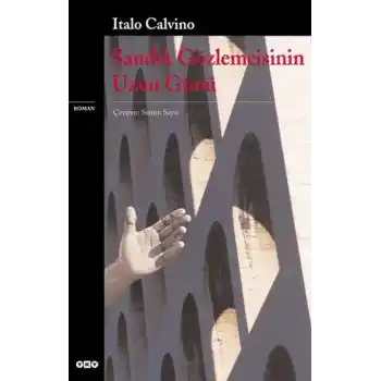 Sandık Gözlemcisinin Uzun Günü - Modern Klasikler