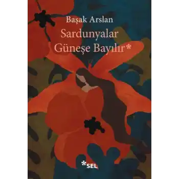 Sardunyalar Güneşe Bayılır