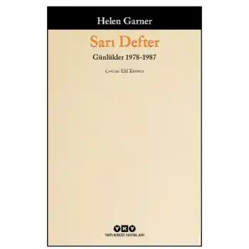 Sarı Defter - Günlükler 1. Cilt 1978-1987