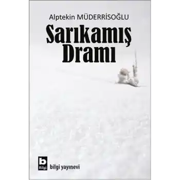 Sarıkamış Dramı