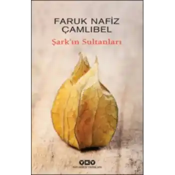 Şark’ın Sultanları