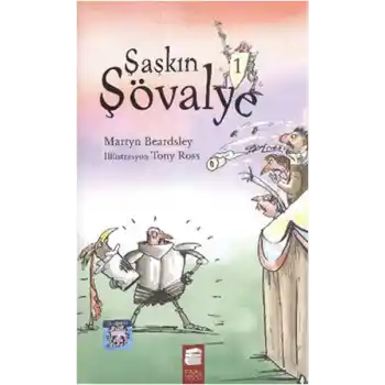 Şaşkın Şövalye 1