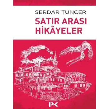 Satır Arası Hikayeler
