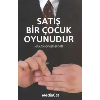 Satış Bir Çocuk Oyunudur