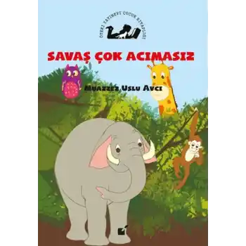 Savaş Çok Acımasız