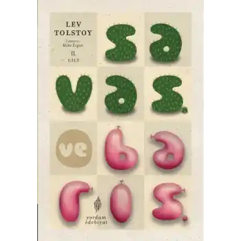 Savaş ve Barış 2. Cilt