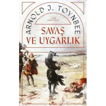 Savaş ve Uygarlık