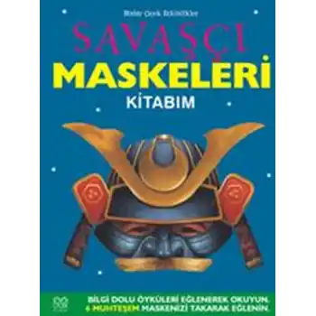 Savaşçı Maskeleri Kitabım