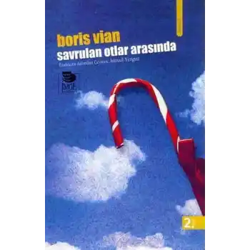 Savrulan Otlar Arasında