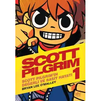 Scott Pilgrim 1: Scott Pilgrim’in Değerli ve Basit Hayatı