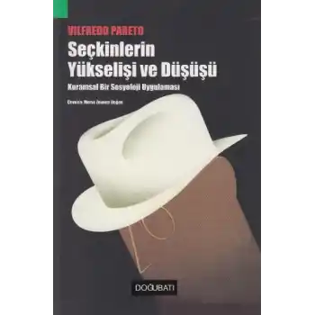 Seçkinlerin Yükselişi ve Düşüşü