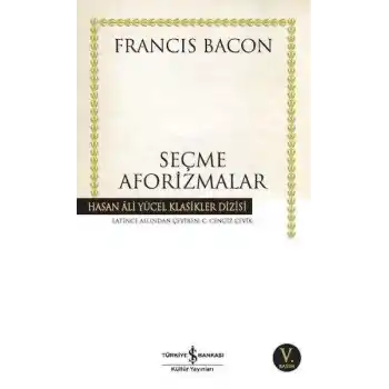 Seçme Aforizmalar - Hasan Ali Yücel Klasikleri