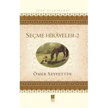 Seçme Hikayeler - 2