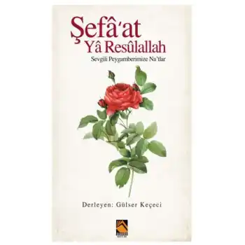 Şefaat Ya Resulallah