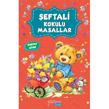 Şeftali Kokulu Masallar