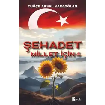 Şehadet Millet İçin - 4
