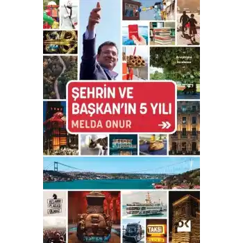 Şehrin Ve Başkan’In 5 Yılı
