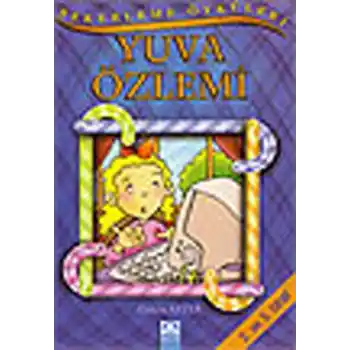 Şekerleme Öyküleri - Yuva Özlemi