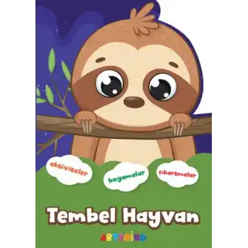 Şekilli Hayvanlar Serisi - Tembel Hayvan Aktivite Boyama Çıkartma Kitabı