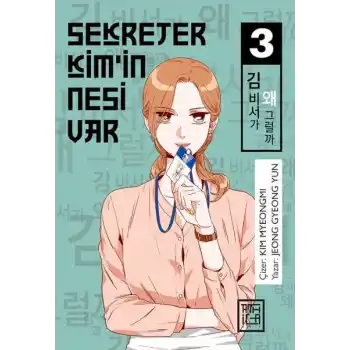 Sekreter Kim’in Nesi Var 3