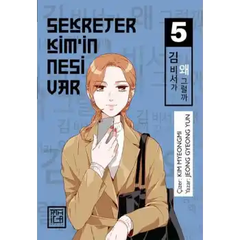 Sekreter Kim’in Nesi Var 5