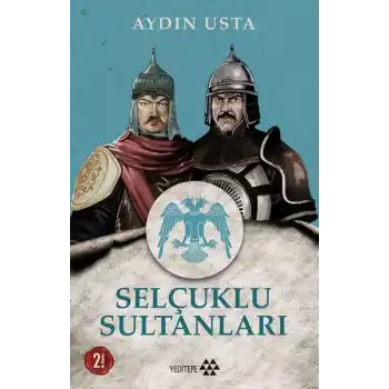 Selçuklu Sultanları