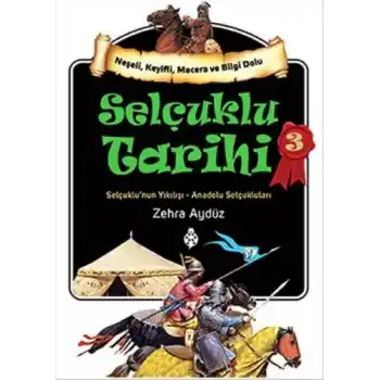 Selçuklu Tarihi - 3