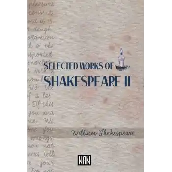 Selected Works Of Shakespeare 2