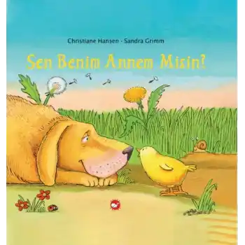 Sen Benim Annem Misin?