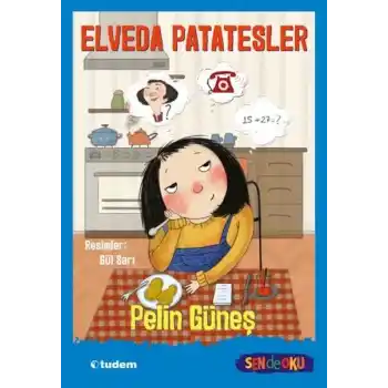 Sen De Oku- Elveda Patatesler