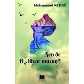 Sen de Özlüyor Musun?