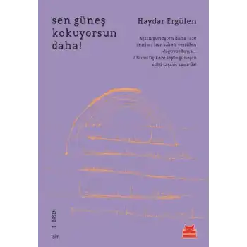 Sen Güneş Kokuyorsun Daha!