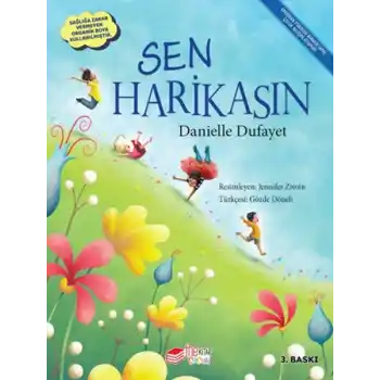 Sen Harikasın