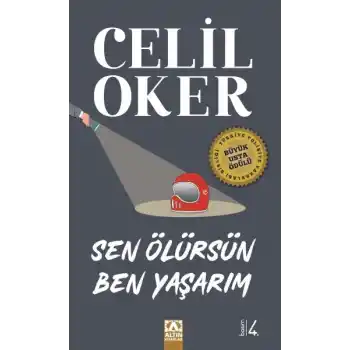 Sen Ölürsün Ben Yaşarım