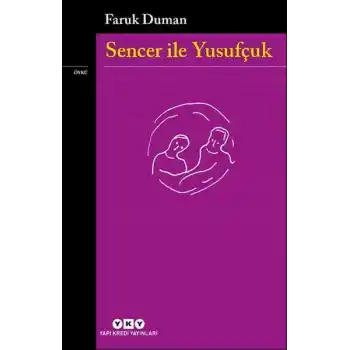 Sencer ile Yusufçuk